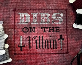 Dibs on the Villain- Gothic Cross Stitch Pattern PDF