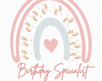 May include: A pink and blue rainbow with a heart in the center and footprints around the outside. The text "Birthday Specialist" is below the rainbow.