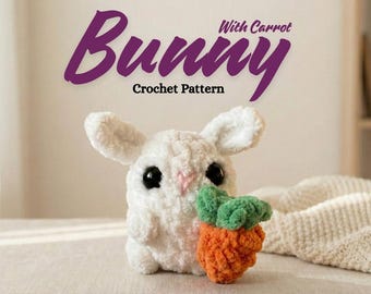 Häkelanleitung für Hase, Plüsch Amigurumi mit Karotte (PDF Pattern
