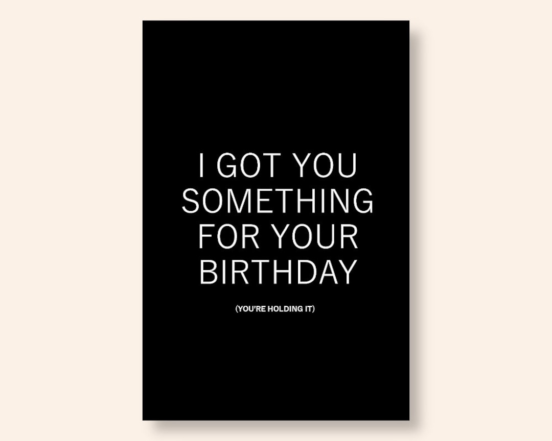 Humorous Black and White Birthday Card/envelope Included - Etsy