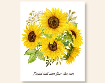 Bold Sunflower Watercolor Home Decor Wall Print with Text//Unframed/8 x 10 Inches