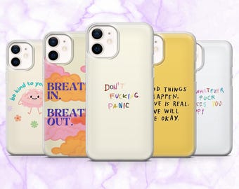 Funda para móvil con frases positivas sobre salud mental para iPhone 16, 15, 14, 13, 12, 11 / Samsung S25, S24, S23, A16 / Pixel 9A, 9Pro, 8A, 7A