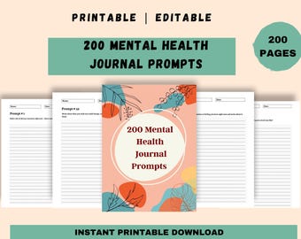200 Mental Health Journal Prompts | Self Reflection, Anxiety Relief (Printable Download)