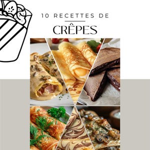 Die besten Crêpes – 10 einfache süße und herzhafte Rezepte | Französisches Koch-E-Book | Herunterladbares PDF-Rezeptbuch