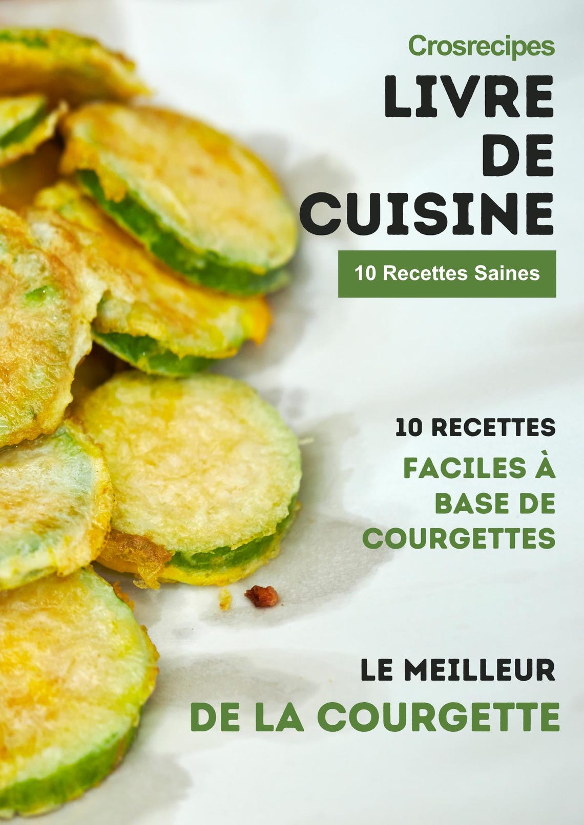 Couverture Ebook Recettes Courgettes | Cuisine Facile et Healthy