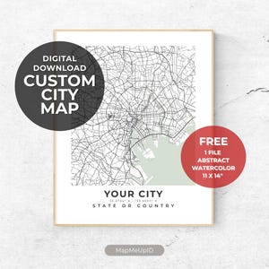Custom City Map, Digital Download Custom Map Print, Valentines Day Gift, City Town Map, Custom City Map Art, Map Download, Digital Print