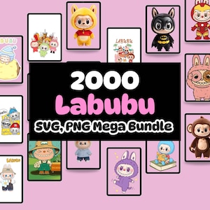 Labubu png, labubu SVG bundle, 2000 labubu bundle, labubu clipart, labubu monster, Labubu doll, kawaii png, kawaii SVG, cute labubu