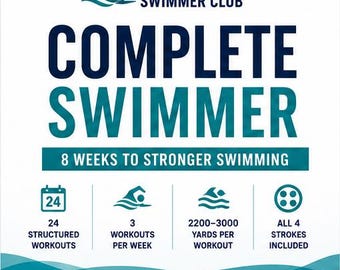 Komplettes Schwimmprogramm | 8-Wochen-Schwimmtrainingsprogramm | 24 strukturierte Schwimmeinheiten | PDF-Download