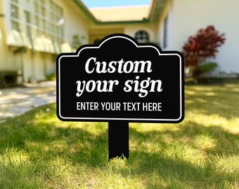 Custom Yard Sign with Stake, Personalized Metal Lawn Sign, Outdoor Metal Sign, Personalized Metal Lawn Marker, Yard Sign for Events or Home