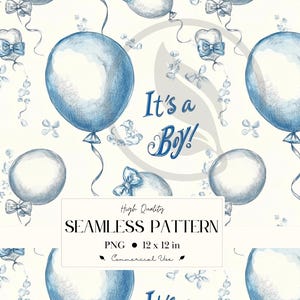 May include: Watercolor seamless pattern with blue balloons, bows, and the text "It's a Boy!" on a cream background. The design includes a repeating pattern of balloons and decorative elements, perfect for baby-themed projects.