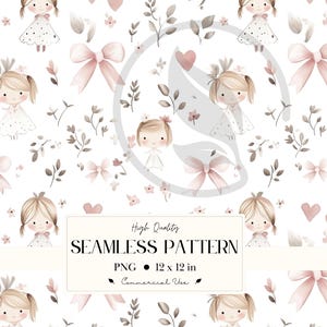 May include: Seamless pattern featuring watercolor illustrations of little girls, bows, hearts, and floral elements in soft pink and brown tones. The pattern includes the text "High Quality SEAMLESS PATTERN PNG 12 x 12 in Commercial Use."
