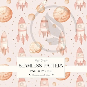 May include: Watercolor seamless pattern featuring rockets, planets, and stars in shades of pink, peach, and beige. The design includes a repeating pattern of rockets and planets, with a soft, dreamy aesthetic. The text on the image says "High Quality SEAMLESS PATTERN".