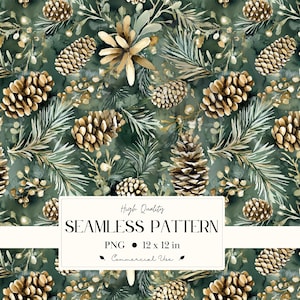 Op de afbeelding: Naadloos patroon met aquarel illustraties van dennenappels, dennennaalden en bloemelementen in groen, bruin en goud. Het patroon is 30,48 x 30,48 cm en geschikt voor commercieel gebruik. De tekst "High Quality SEAMLESS PATTERN" wordt weergegeven.