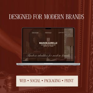 May include: A laptop displays a website with the text "MAISON AURELLE EDITORIAL BRAND HOUSE TOKYO LA PARIS". The website's design is elegant, with a focus on branding. The image also includes the text "DESIGNED FOR MODERN BRANDS" and "WEB &bull; SOCIAL &bull; PACKAGING &bull; PRINT".