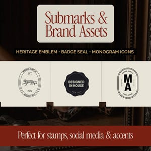May include: Image featuring branding assets with text: "Submarks & Brand Assets." Includes heritage emblem, badge seal, and monogram icons. The text "Perfect for stamps, social media & accents" is also present.