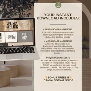 May include: A laptop displays the "Velora Atelier" logo and brand board examples. The image also includes text that reads "Your Instant Download Includes:" and details about brand board variations, mood board variations, and unique design assets.