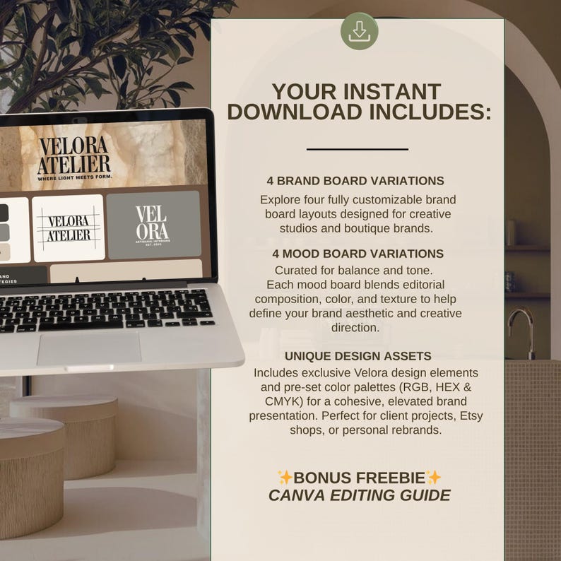 May include: A laptop displays the "Velora Atelier" logo and brand board examples. The image also includes text that reads "Your Instant Download Includes:" and details about brand board variations, mood board variations, and unique design assets.