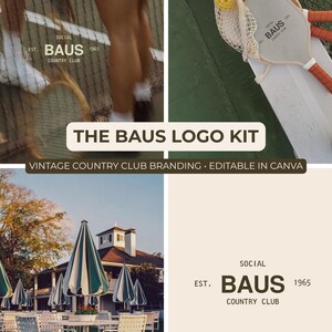 K&ouml;nnte beinhalten: Eine Collage mit Tennisger&auml;ten, einer Country-Club-Szene und dem "BAUS"-Logo. Das Logo enth&auml;lt den Text "SOCIAL EST. BAUS 1965 COUNTRY CLUB". Der Text "THE BAUS LOGO KIT" und "VINTAGE COUNTRY CLUB BRANDING &bull; EDITABLE IN CANVA" sind ebenfalls vorhanden.