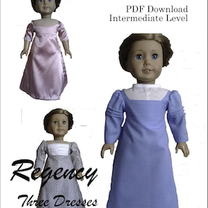 May include: Three Regency era doll dress patterns for 18 inch dolls. The patterns are for a pink dress, a blue dress, and a grey dress with white polka dots. The patterns are available as a PDF download and are for an intermediate sewing level.