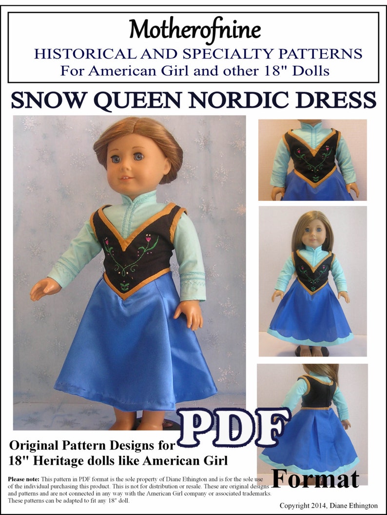 May include: A PDF pattern for a Snow Queen Nordic dress for 18-inch dolls like American Girl dolls. The pattern includes a blue and black dress with gold trim and a blue and white vest. The text "Original Pattern Designs for 18" Heritage dolls like American Girl" and "PDF Format" is visible on the image.