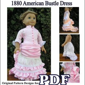 American 1880 Bustle Dress and Petticoat PDF Pattern for American Girl or 18 inch Doll - INSTANT DOWNLOAD
