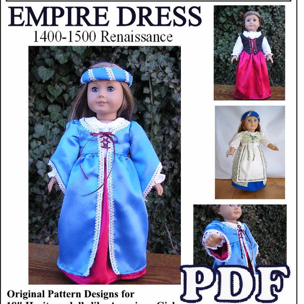 Renaissance Empire Dress, Bodice, Chemises, Petticoat, Apron, Circlet, Blouse PDF Pattern for American Girl Dolls - INSTANT DOWNLOAD