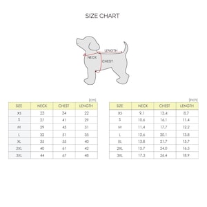 May include: A white size chart for dog clothing, with measurements in inches and centimeters. The chart includes neck, chest, and length measurements for sizes XS to 3XL. The text "SIZE CHART" is at the top.