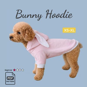 Bunny Dog Hoodie Sewing Pattern| DIY Pet Clothes Sewing Pattern | Beginner Friendly Dog Hoodie Pattern |Dog Hoodie pdf Pattern| XS-XL