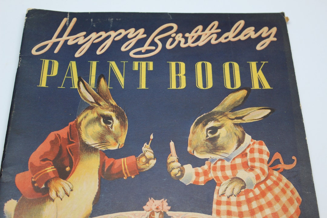 Vintage Bunny Paint Book Happy Birthday Paint Book Bunny Graphics Bunny ...