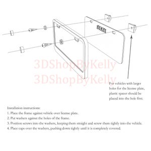 May include: A technical diagram showing the installation of a license plate frame. The image displays a frame, a license plate labeled STATE, screws, washers, and caps. Text instructions detail the four-step assembly process for vehicle mounting.