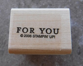 Stampin Up For You Single Stamp #C77