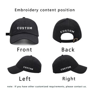 May include: Black baseball cap with "CUSTOM" embroidered on the front, back, left, and right sides. The image shows the front, back, left, and right views of the cap. The text "Embroidery content position" is at the top.