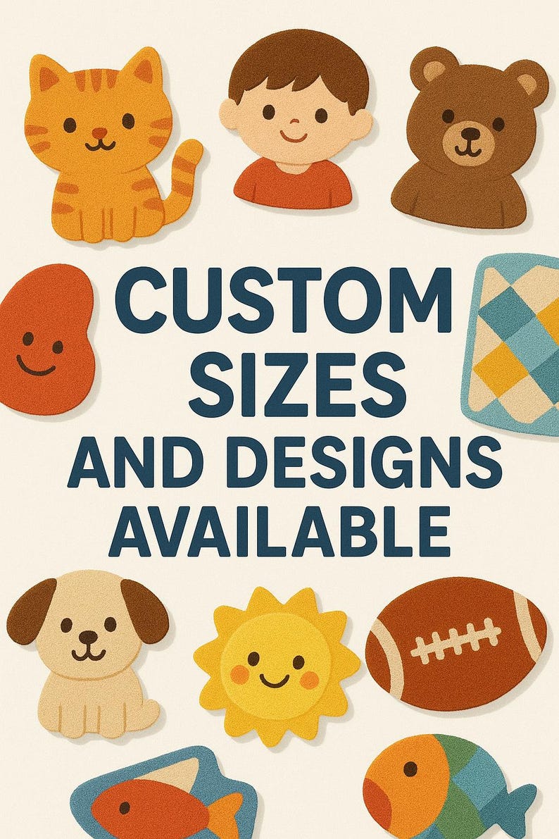 Op de afbeelding: Een verzameling kleurrijke, cartoonachtige uitsparingen van een kat, jongen, beer, hond, zon, voetbal, vis en andere vormen. De tekst "CUSTOM SIZES AND DESIGNS AVAILABLE" is te zien.
