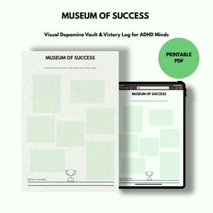 Op de afbeelding: Een printbaar PDF getiteld Museum of Success, een visuele dopaminekluis en overwinningslogboek voor ADHD-breinen. Het document heeft een lichtgroene achtergrond met meerdere rechthoekige kaders en een trofee-icoon onderaan.