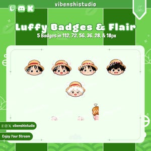 May include: Image featuring Luffy Badges & Flair. The design includes five badges in various sizes, with a cartoon character wearing a straw hat. The background is green with decorative elements and text that reads "Enjoy Your Stream."