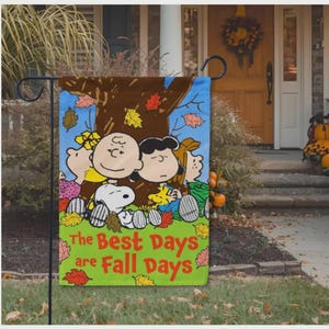 Peanuts Fall Garden Flag | The Best Days Are Fall Days Outdoor Yard Decor | Snoopy Charlie Brown Autumn Porch Decoration 12.5x18