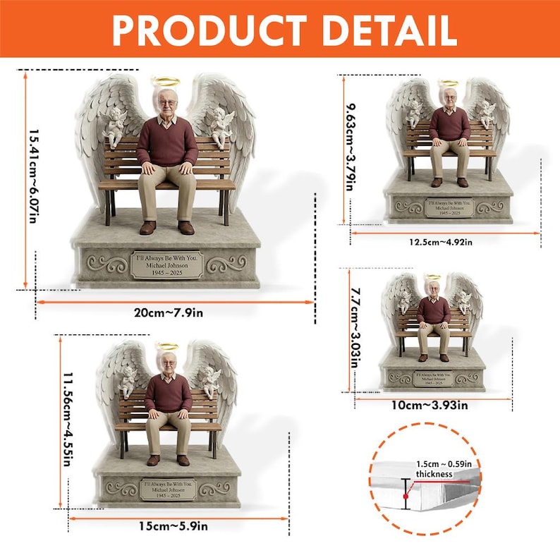 May include: A memorial figurine of a person sitting on a bench with angel wings and two small cherubs. The base features the text "I'll Always Be With You, Michael Johnson, 1945-2025". Dimensions range from 7.7 to 15.41 cm in height and 10 to 20 cm in width.