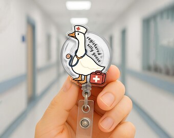Funny Nurse Silly Goose Badge Reel: Retractable ID Holder