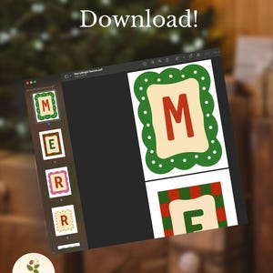 May include: A digital download of a Christmas banner with the text "Merry Bright". The banner features individual letters in a festive design with green, red, and cream colors. The words "PDF Instant Download!" are at the top.