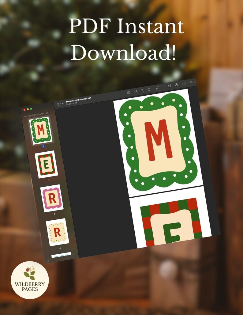 May include: A digital download of a Christmas banner with the text "Merry Bright". The banner features individual letters in a festive design with green, red, and cream colors. The words "PDF Instant Download!" are at the top.