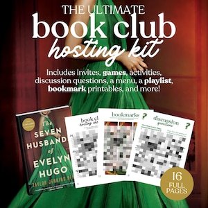 May include: An advertisement for a book club hosting kit, featuring the text "THE ULTIMATE book club hosting kit." The image includes a book cover, printables, and the text "INSTANT DOWNLOAD pdf." The book cover is for "The Seven Husbands of Evelyn Hugo."