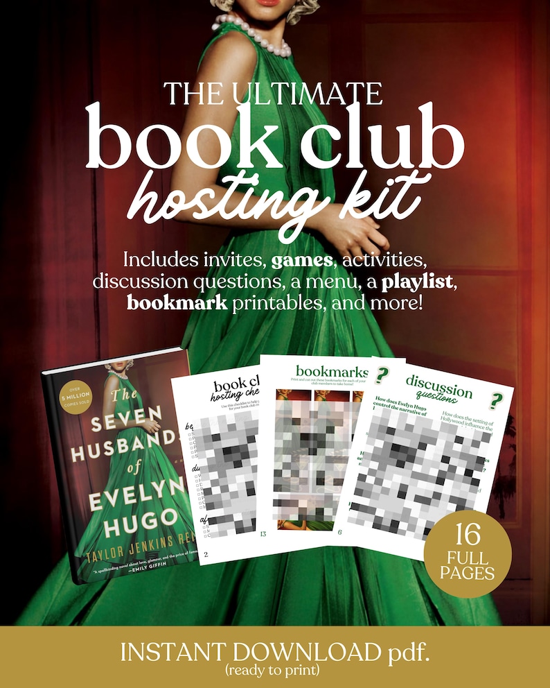 May include: An advertisement for a book club hosting kit, featuring the text "THE ULTIMATE book club hosting kit." The image includes a book cover, printables, and the text "INSTANT DOWNLOAD pdf." The book cover is for "The Seven Husbands of Evelyn Hugo."