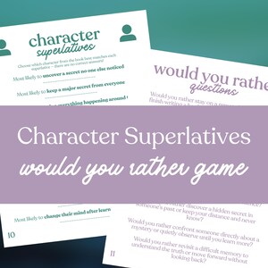 May include: A game titled "Character Superlatives would you rather game" with white cards and green and purple text. The game includes questions like "Would you rather stay on a repeat" and "Most likely to uncover a secret no one else noticed."