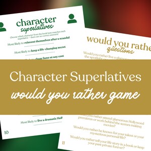 May include: A game set with the text "Character Superlatives would you rather game" in white and green. The game includes cards with questions like "Would you rather live a glamorous life in the spotlight?"