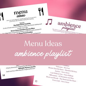 May include: A pink and white graphic with the words "Menu Ideas" and "ambience playlist." The image includes menu suggestions like "Starlight Grove Trail Mix" and a playlist with songs like "Holocene" and "Ghosts That We Knew."
