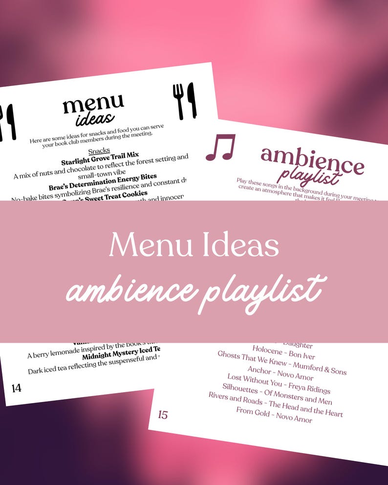 May include: A pink and white graphic with the words "Menu Ideas" and "ambience playlist." The image includes menu suggestions like "Starlight Grove Trail Mix" and a playlist with songs like "Holocene" and "Ghosts That We Knew."