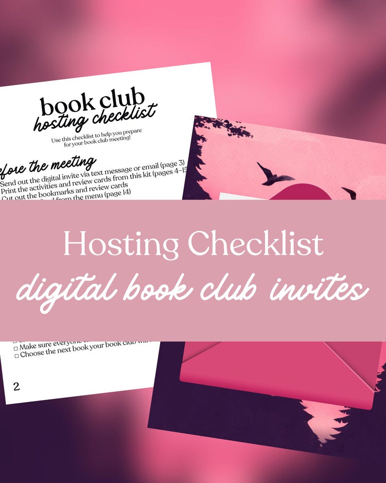 May include: A pink and purple graphic with the text "book club hosting checklist" and "digital book club invites." The image includes a checklist, a pink envelope, and a decorative card with a silhouette of trees and birds.