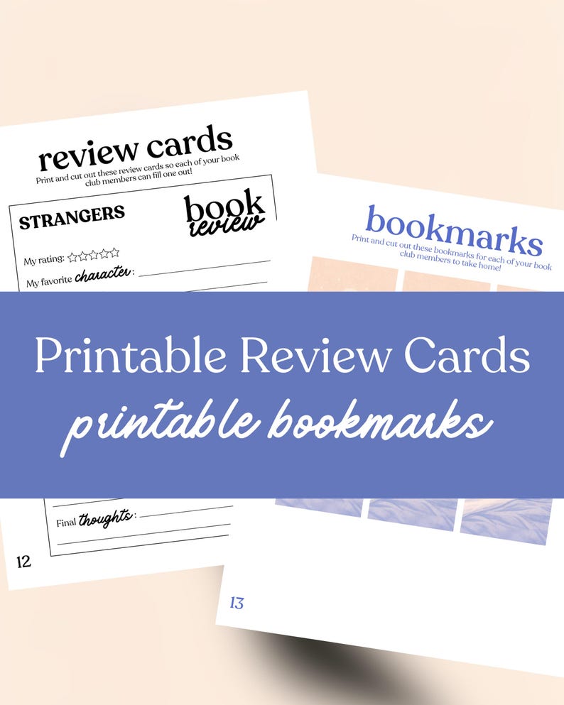 May include: White printable review cards and bookmarks with text. The review cards have prompts for rating and favorite character. The bookmarks are for book club members. The text says "Printable Review Cards printable bookmarks."