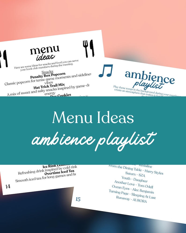 May include: White paper with the words "menu ideas" and "ambience playlist" in a teal background. The menu includes snack ideas like popcorn and trail mix. The playlist features songs by Harry Styles and others.