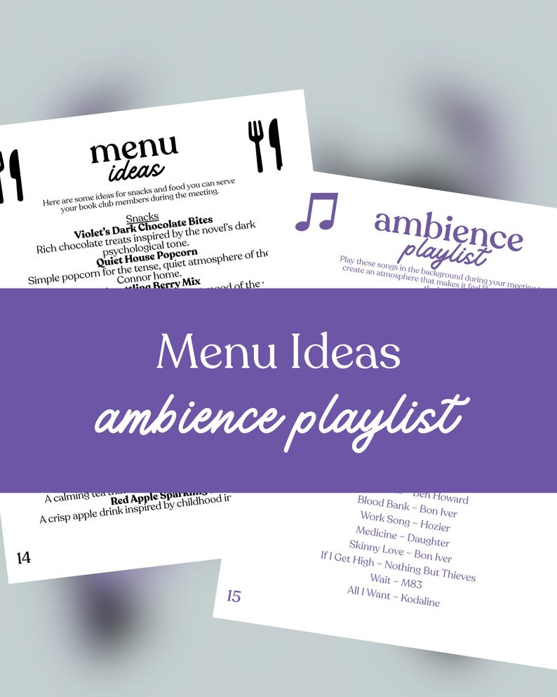May include: A collection of white paper sheets with text, including "menu ideas" and "ambience playlist." The menu sheet lists snack ideas like "Violet's Dark Chocolate Bites." The playlist sheet features song titles such as "Blood Bank" and "Work Song."